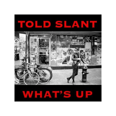 TOLD SLANT - WHATS UP - CD