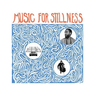 SILVERMAN, HARLAN - MUSIC FOR STILLNESS - LP