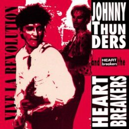 THUNDERS, JOHNNY & THE HEARTBREAKERS - VIVE LA...