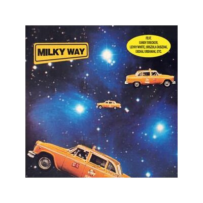 MILKY WAY - MILKY WAY (RANDOM COLORED VINYL) - LP
