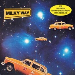 MILKY WAY - MILKY WAY (RANDOM COLORED VINYL) - LP