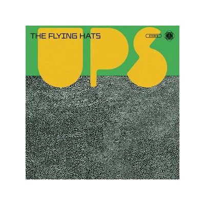 FLYING HATS, THE - UPS - CD