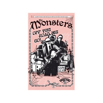 MONSTERS, THE - OFF THE ROAD WE GO! (TAPE) - MC