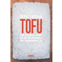 TOFU - Vom skurilen Kampf um ein unscheinbares...