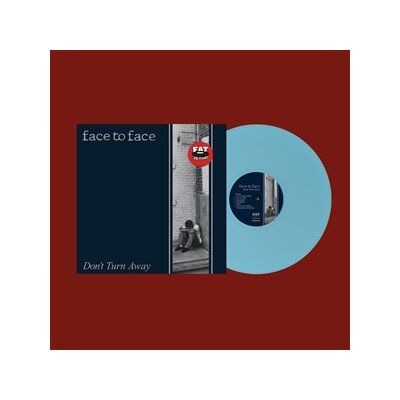 FACE TO FACE - DONT TURN AWAY (LIGHT BLUE VINYL) - LP