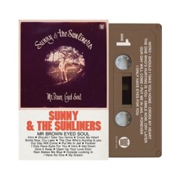 SUNNY & THE SUNLINERS - MR BROWN EYED SOUL (MC) - MC