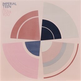 IMPERIAL TEEN - ALL OVER YOU - CD