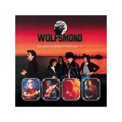 WOLFSMOND - FÜR MICH IST ES ROCKNROLL (PART 1) - CD