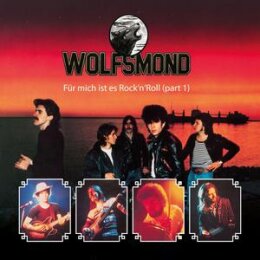 WOLFSMOND - FÜR MICH IST ES ROCKNROLL (PART 1) - CD