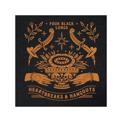 FOUR BLACK LUNGS - HEARTBREAKS & HANGOUTS - 7"