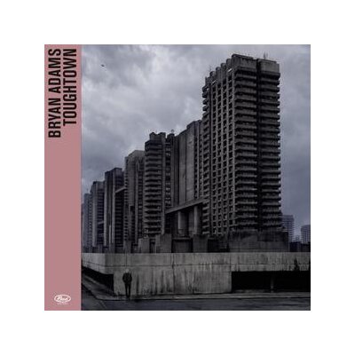 ADAMS, BRYAN - TOUGH TOWN - CD