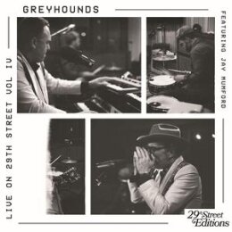GREYHOUNDS - LIVE ON 29TH STREET - LP