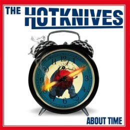 HOTKNIVES, THE - ABOUT TIME (BLACK VINYL) - LP