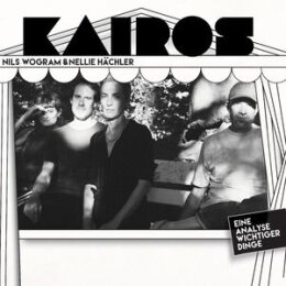 NILS WOGRAM/NELLIE HÄCHLER - KAIROS - EINE ANALYSE...