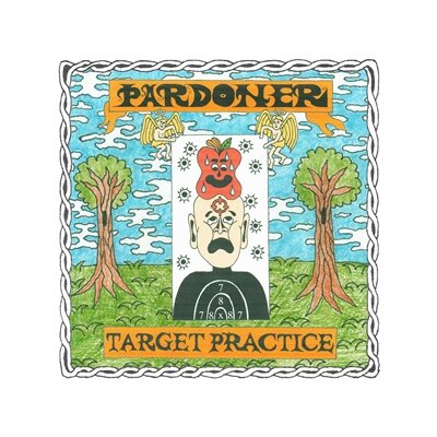 PARDONER - TARGET PRACTICE - CD
