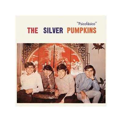 SILVER PUMPKINS, THE - PSICOFASICO - 7"