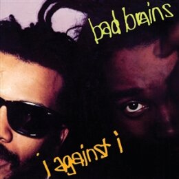 BAD BRAINS - I AGAINST I - LP