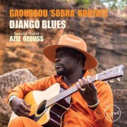 KOUYATE, GAOUSSOU SOBRA - DJANGO BLUES - CD