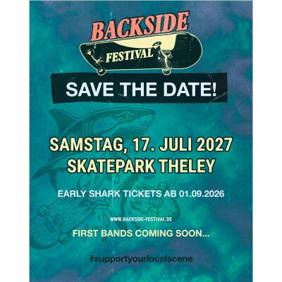 Backside Festival - 17.07.2027 - Skatepark Theley - Early Shark Ticket - PDF-Ticket