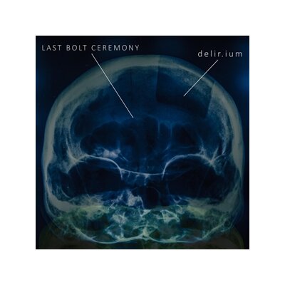 LAST BOLT CEREMONY - DELIR.IUM (MILKY CLEAR VINYL) - LP