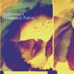 EIGHTYCUTS (FT. FRED D. OBERLAND) - THOUSAND FATES - LP