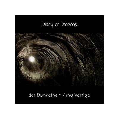 DIARY OF DREAMS - DER DUNKELHEIT / MY VERTIGO (LIMITED) - MxC