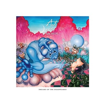 ART IN AMERICA - DREAMS OF THE DISAPPEARED - CD