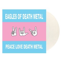 EAGLES OF DEATH METAL - PEACE LOVE DEATH METAL -WHITE VINYL- - LP
