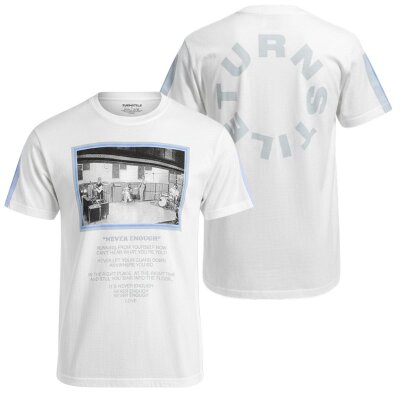 Turnstile - Never Enough Studio - Unisex Shirt - white - T-Shirt