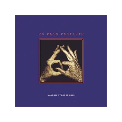 MANDRAKE Y LOS DRUIDAS - UN PLAN PERFECTO - LP