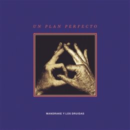 MANDRAKE Y LOS DRUIDAS - UN PLAN PERFECTO - LP