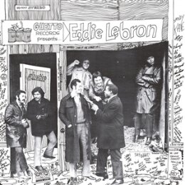 LEBRON, EDDIE - GHETTO RECORDS PRESENTS... - LP