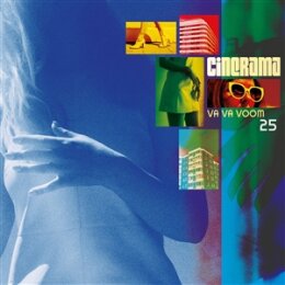 CINERAMA - VA VA VOOM 25 (DELUXE 2LP/2CD/1DVD BOXSET) - L+D