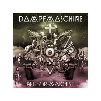 Dampfmaschine - Bete zur Maschine - CD