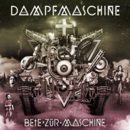 Dampfmaschine - Bete zur Maschine - CD