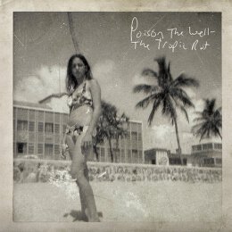 Poison The Well - The Tropic Rot - CD