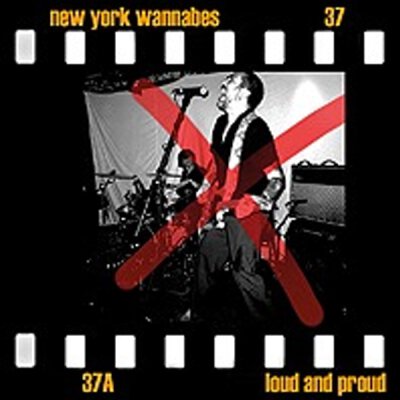 New York Wannabes - Loud And Proud - LP