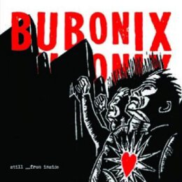Bubonix - Still...From Inside - 2LP + MP3 + Sticker -...