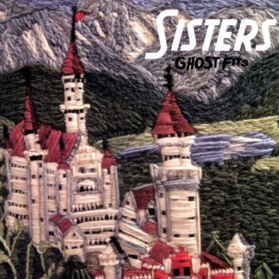 Sisters - Ghost Fits - LP