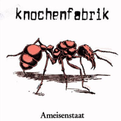Knochenfabrik - Ameisenstaat - LP