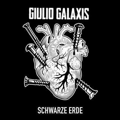 Giulio Galaxis - Schwarze Erde -  7" EP - Colored Vinyl + MP3