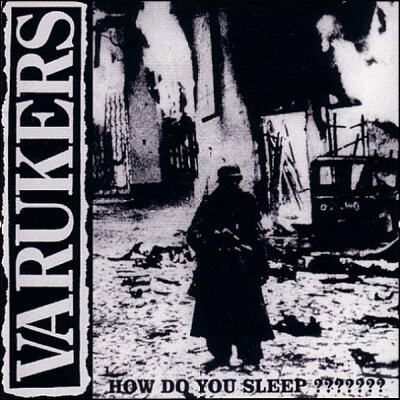 Varukers - How Do You Sleep???? - LP