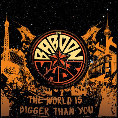 Baboon Show, The - The World Is Bigger Than You - coloured Vinyl - LP + MP3
