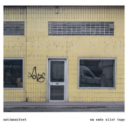 Antimanifest - Am Ende aller Tage - LP + MP3