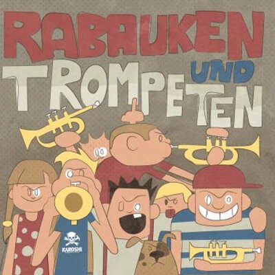 Karoshi - Rabauken und Trompeten - LP + MP3