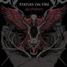 Statues On Fire - No Tomorrow - LP