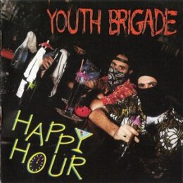 YOUTH BRIGADE - HAPPY HOUR - CD