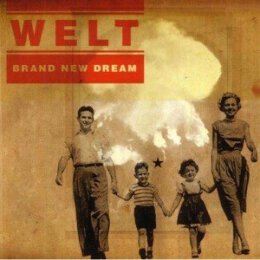 WELT - BRAND NEW DREAM - CD