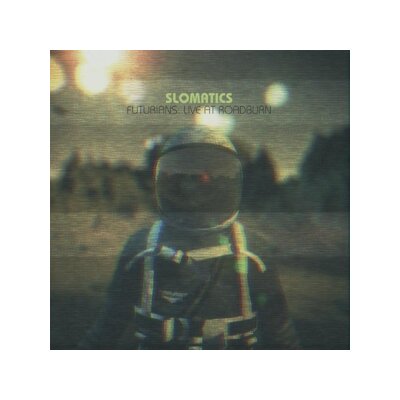 SLOMATICS - FUTURIANS LIVE AT ROADBURN - CD