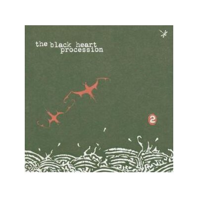 BLACK HEART PROCESSION - 2 - CD